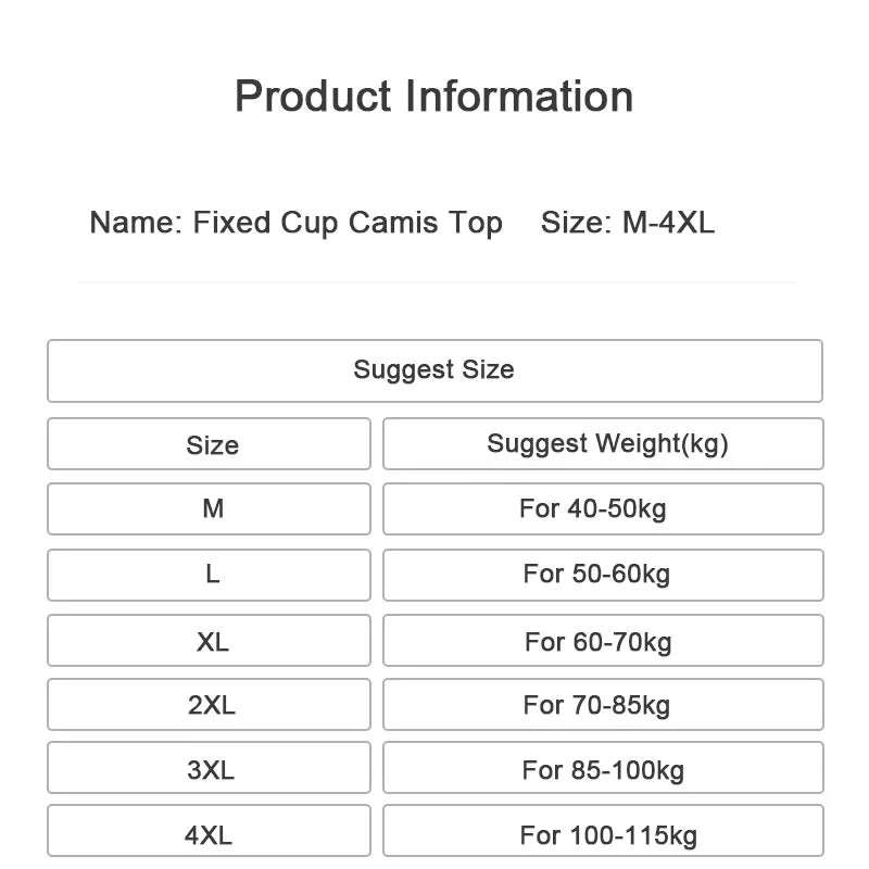 Size chart for Fixed Cup Camis Top, showing suggested sizes M to 4XL and corresponding weight ranges.
