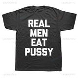 Men’s Sarcastic Real Men T-Shirt