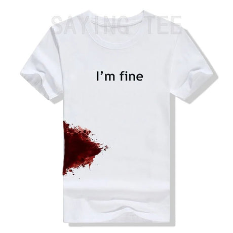 “I’m Fine” Funny Graphic T-Shirt | by Anwer Fancy | Worldwide Shipping