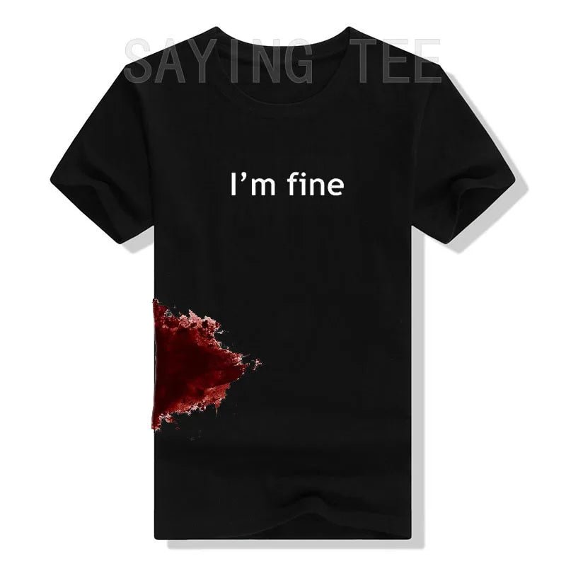 “I’m Fine” Funny Graphic T-Shirt | by Anwer Fancy | Worldwide Shipping