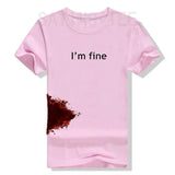 “I’m Fine” Funny Graphic T-Shirt | by Anwer Fancy | Worldwide Shipping